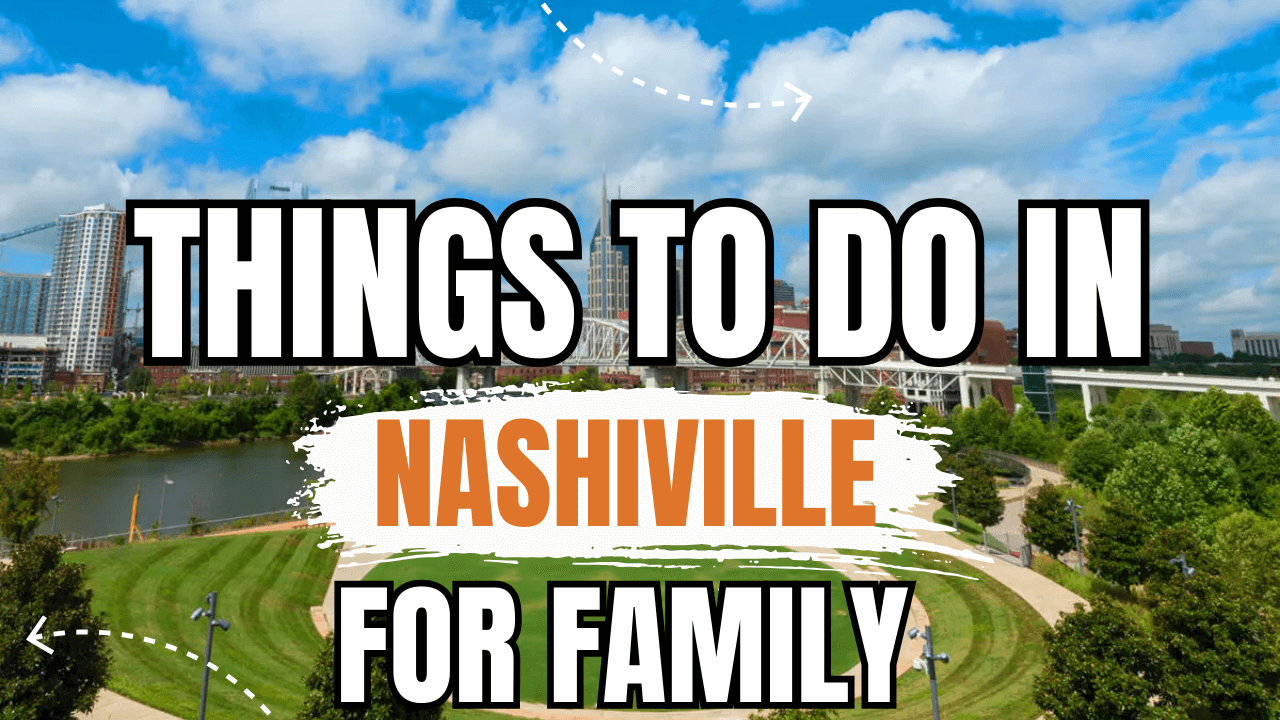 Things to Do in Nashville for Families